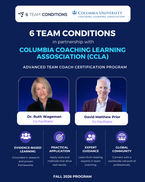 6 Team Conditions (6TC) & Columbia Coaching Certification Program (3CP)